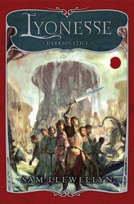 Lyonesse Book 2: Darksolstice 0439934710 Book Cover