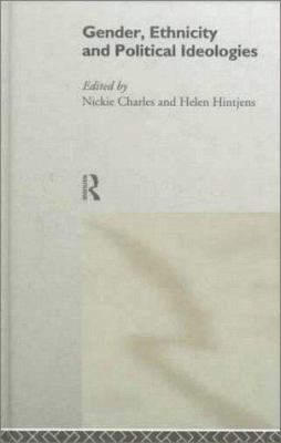 Gender, Ethnicity and Political Ideologies 0415148219 Book Cover