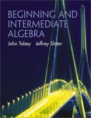 Beginning and Intermediate Algebra 0130909491 Book Cover