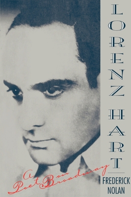 Lorenz Hart: A Poet on Broadway 0195102894 Book Cover