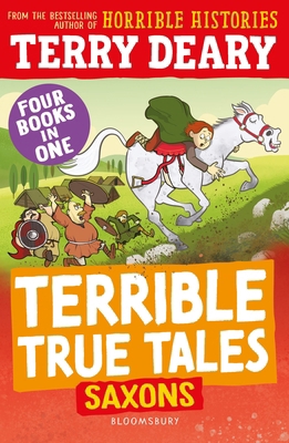 Terrible True Tales: Saxons 1801998345 Book Cover