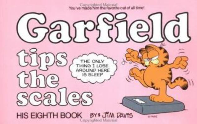 Garfield Tips the Scales (#8) 0345335805 Book Cover