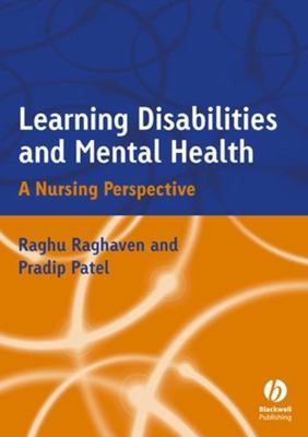 Learning Disabilities and Mental Health: A Nurs... 1405106158 Book Cover