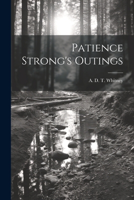 Patience Strong's Outings 1022002279 Book Cover