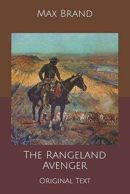The Rangeland Avenger: Original Text B0858TGQCS Book Cover