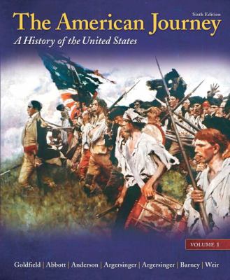 The American Journey: A History of the United S... 0205245935 Book Cover