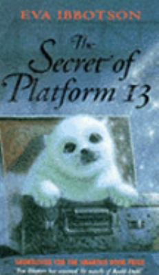 The Secret of Platform 13 0330337483 Book Cover