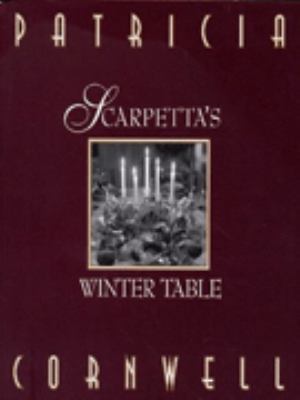 Scarpetta's Winter Table 0316848352 Book Cover