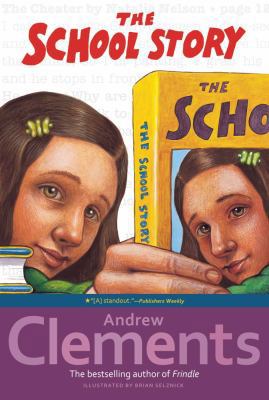 The School Story 0689851863 Book Cover