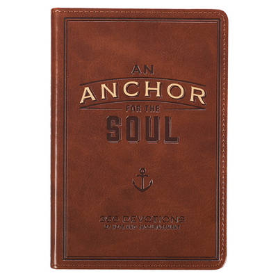 An Anchor for the Soul: 366 Devotions of Hope a... 143212496X Book Cover