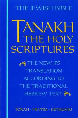 Tanakh-TK: The Holy Scriptures, the New JPS Tra... 0827602529 Book Cover