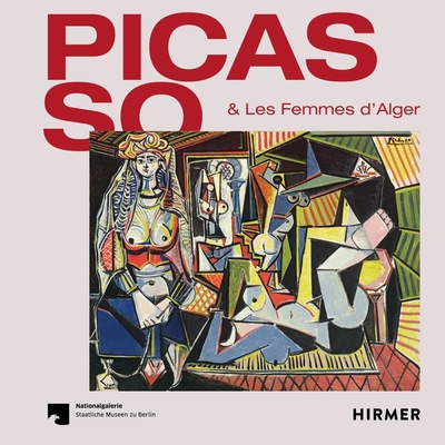 Picasso & Les Femmes d'Alger 3777435848 Book Cover