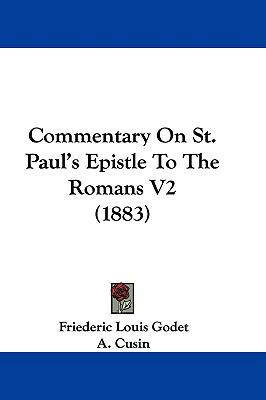 Commentary On St. Paul's Epistle To The Romans ... 1104110679 Book Cover