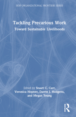 Tackling Precarious Work: Toward Sustainable Li... 1032576650 Book Cover