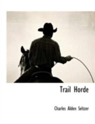 Trail Horde 1117890090 Book Cover