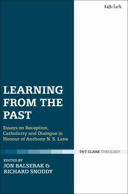 Learning from the Past: Essays on Reception, Ca... 0567682102 Book Cover