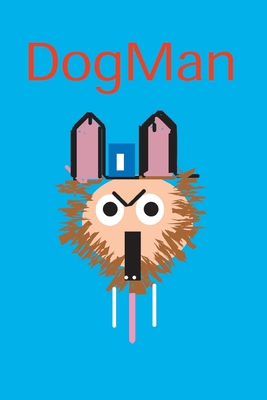 Dogman 1411675665 Book Cover