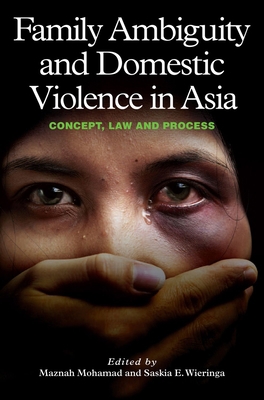 Family Ambiguity and Domestic Violence in Asia:... 1845195558 Book Cover