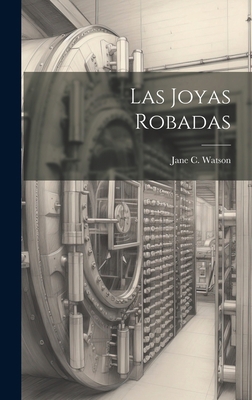Las Joyas Robadas 1019479671 Book Cover