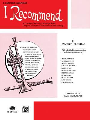 I Recommend: E-flat Baritone Saxophone 0769228488 Book Cover