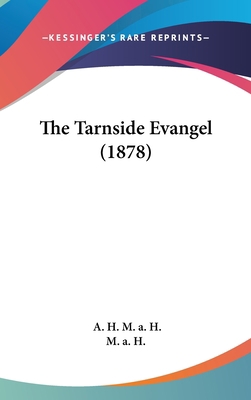 The Tarnside Evangel (1878) 1161947191 Book Cover