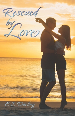 Rescued By Love 1702052265 Book Cover