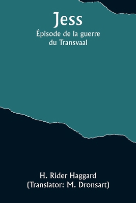 Jess: Épisode de la guerre du Transvaal [French] 9357920420 Book Cover