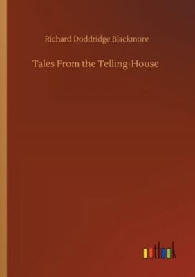 Tales From the Telling-House 3752347732 Book Cover