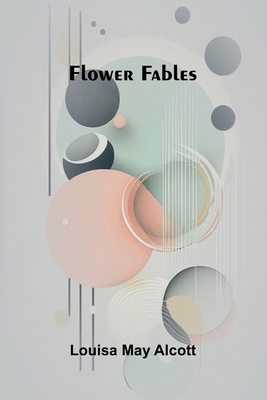 Flower Fables 9369874828 Book Cover