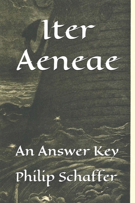Iter Aeneae: An Answer Key B0DNQ9J1VR Book Cover