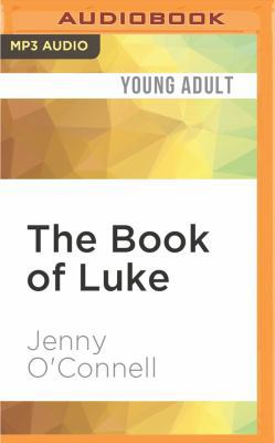 The Book of Luke 1522677003 Book Cover