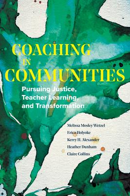 Coaching in Communities: Pursuing Justice, Teac... 1682538192 Book Cover