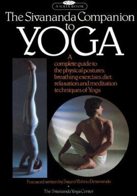 The Sivananda Companion to Yoga: A Complete Gui... 0671470884 Book Cover