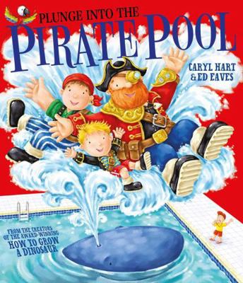 Plunge into the Pirate Pool 1847388566 Book Cover