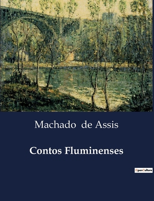 Contos Fluminenses: Uma coletânea de contos de ... [Portuguese] B0D5CBBKSR Book Cover