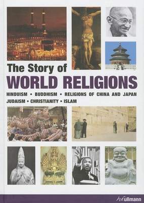 The Story of World Religions 3848006405 Book Cover