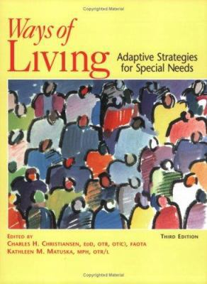 Ways of Living: Adaptive Strategies for Special... 1569001928 Book Cover