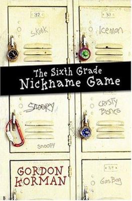 The 6th Grade Nickname Game 0786851902 Book Cover