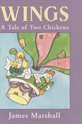 Wings: A Tale of Two Chickens 0618225870 Book Cover