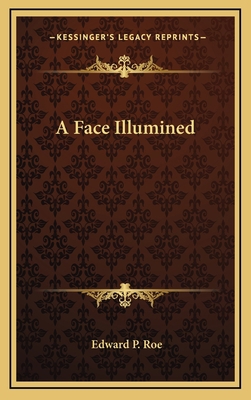 A Face Illumined 1163340650 Book Cover