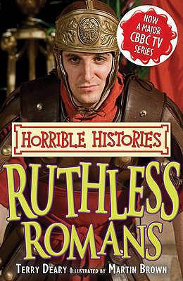 Ruthless Romans (Horrible Histories TV Tie-in) 1407117726 Book Cover