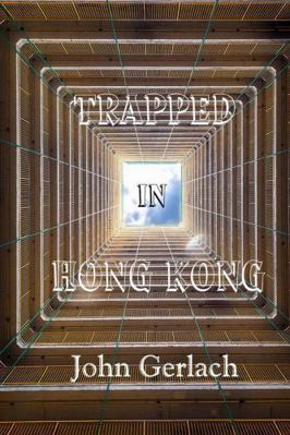 Trapped In Hong Kong 1365131246 Book Cover