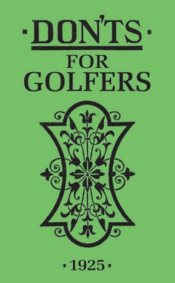 Don'ts for Golfers B006G8D6QK Book Cover