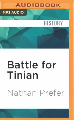 Battle for Tinian: Vital Stepping Stone in Amer... 1522606831 Book Cover