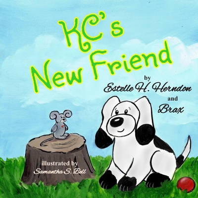 KC's New Friend 1948026643 Book Cover