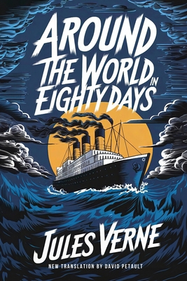 Around The World In Eighty Days: A New Translat... B0DJK1DPX1 Book Cover