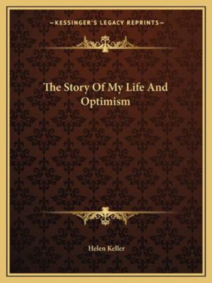 The Story Of My Life And Optimism 1162809809 Book Cover