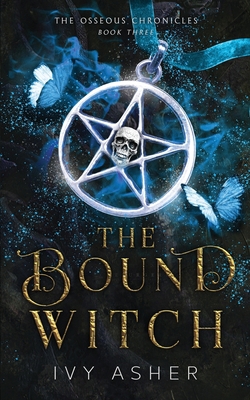 The Bound Witch B09DMW3XV7 Book Cover