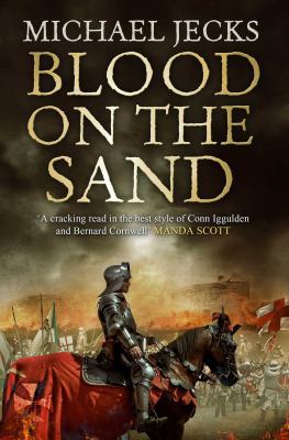 Blood on the Sand (Hundred Years War) 1471111113 Book Cover