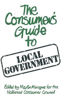 A Consumer's Guide to Local Government 0333237633 Book Cover